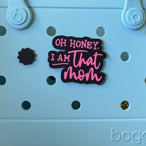 Screwback Bogg Charm-Oh Honey I Am That Mom Bogg Charm-Mom Bogg Charm-New